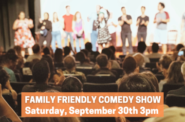 A Family Friendly Improv Comedy Show!