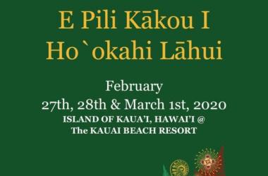 E Pili Kakou I Hookahi Lahui 2020 (20th Annual)