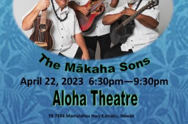 The Kona Hospital Foundation Presents... The Mākaha Sons!